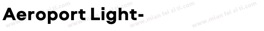 Aeroport Light字体转换
